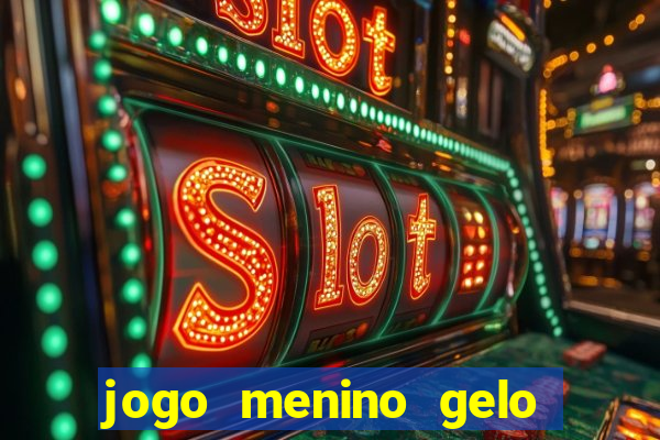 jogo menino gelo menina lava